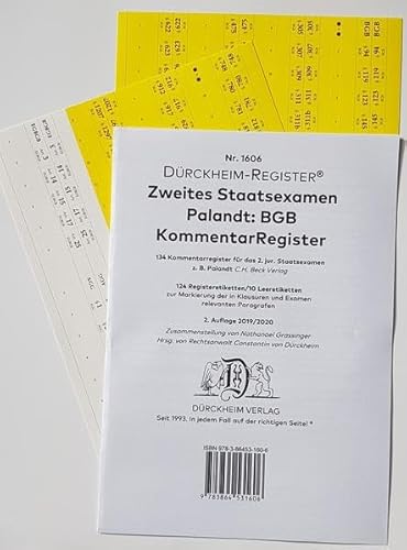 DürckheimRegister BGB/GRÜNEBERG, 2. Staatsexamen KOMMENTAR-Register (2020): 124 Registeretiketten (sog. Griffregister) für BGB-KOMMENTARE IDIE ... EINZELNEN Paragrafen für das 2. STAATSEXAMEN
