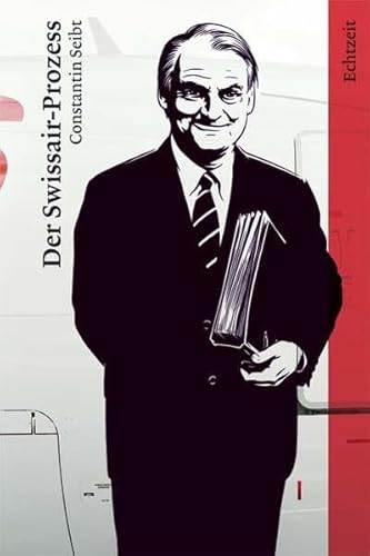 Der Swissair-Prozess: Vorwort: Hartmeier, Peter