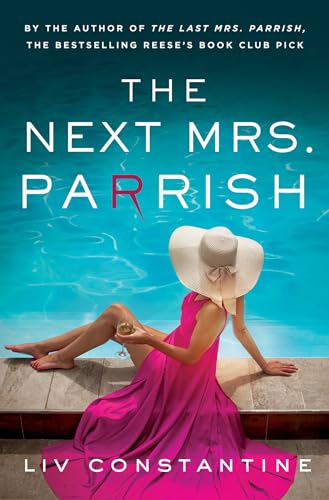 The Next Mrs Parrish: The gripping, twisty cat-and-mouse thriller von Quercus