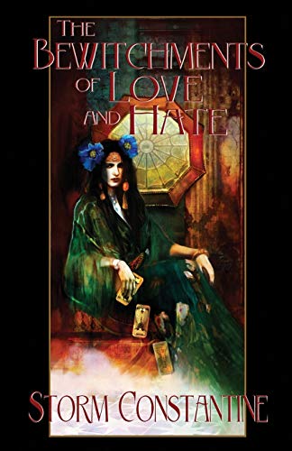 The Bewitchments of Love and Hate: Book Two of The Wraeththu Chronicles (Wraeththu Histories, Band 2) von Immanion Press/Magalithica Books