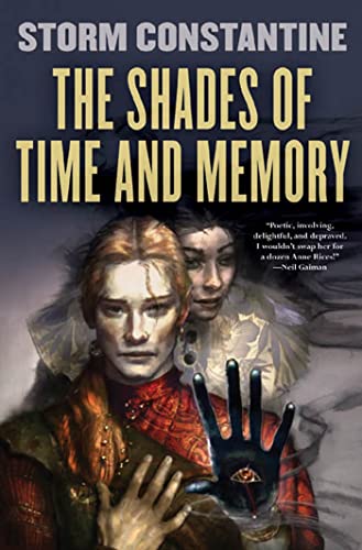 The Shades of Time and Memory: The Second Book of the Wraeththu Histories (Wraeththu Histories, 2, Band 2)