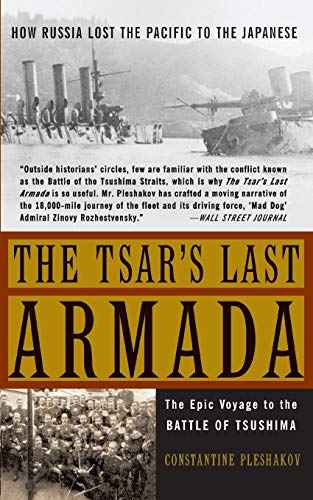 The Tsar's Last Armada: The Epic Journey to the Battle of Tsushima von Basic Books