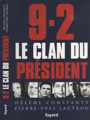 9-2, le Clan du Président