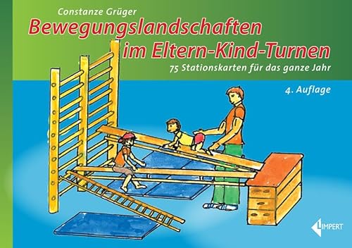 Bewegungslandschaften im Eltern-Kind-Turnen: 75 Stationskarten für das ganze Jahr