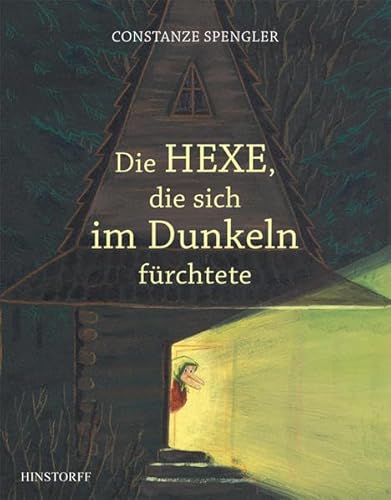 Die Hexe, die sich im Dunkeln fürchtete von Hinstorff Verlag GmbH