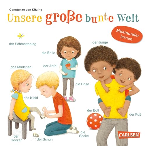 Unsere große bunte Welt: Ein Bildwörterbuch mit über 100 ersten Wörtern und Bildern ab 2 Jahren Unsere große bunte Welt: Ein Bildwörterbuch mit über 100 ersten Wörtern und Bildern ab 2 Jahren