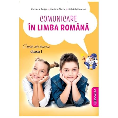Comunicare In Limba Romana. Caiet De Lucru. Clasa 1 von Booklet