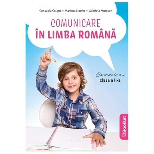 Comunicare In Limba Romana. Caiet. Clasa 2 von Booklet