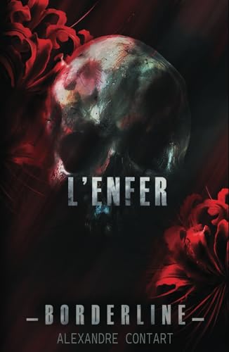 L'Enfer (Borderline, Band 3) von Independently published