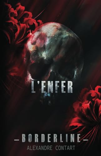 L'Enfer (Borderline, Band 3) von Independently published