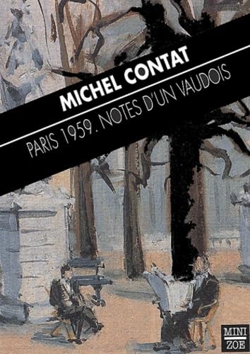 Paris 1959: Notes d'un Vaudois