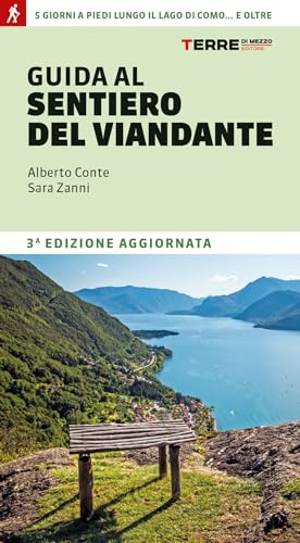 Guida al sentiero del Viandante (Percorsi) von Terre di Mezzo