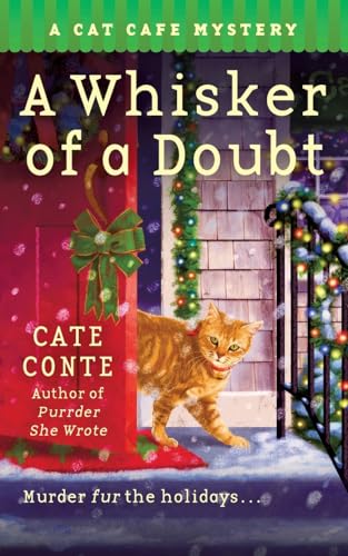 Whisker of a Doubt: A Cat Cafe Mystery (Cat Cafe Mysteries, 4, Band 4) von St. Martins Press-3PL