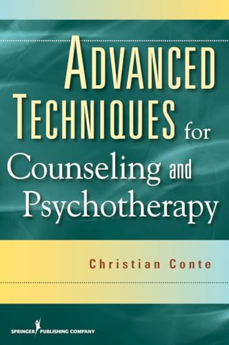 Advanced Techniques for Counseling and Psychotherapy von Springer Publishing Company
