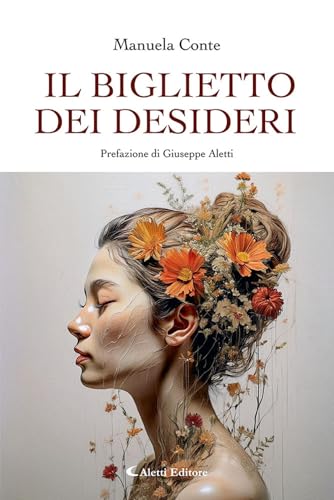 Il biglietto dei desideri. Nuova ediz. (I diamanti) von Aletti editore