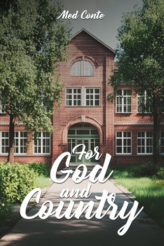 For God and Country von Self Publishing
