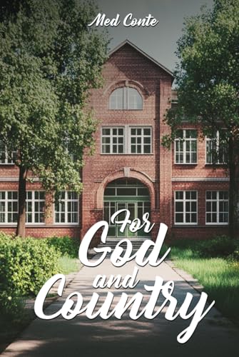 For God and Country von Self Publishing
