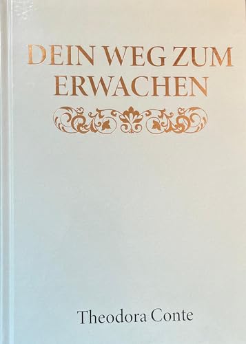 DEIN WEG ZUM ERWACHEN