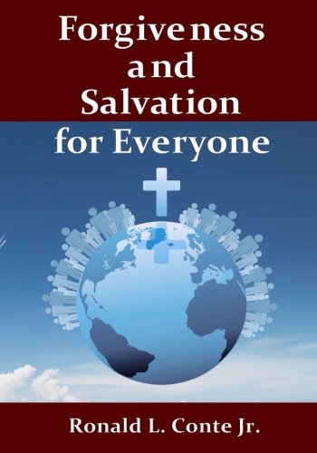 Forgiveness and Salvation for Everyone von CreateSpace Independent Publishing Platform