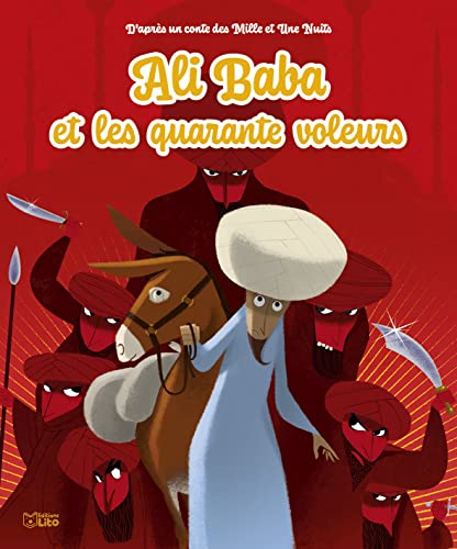 Les Minicontes classiques - Ali baba et les 40 voleurs - Dès 3 ans von Lito