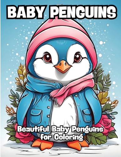 Baby Penguins: Beautiful Baby Penguins Coloring Images von CONTENIDOS CREATIVOS