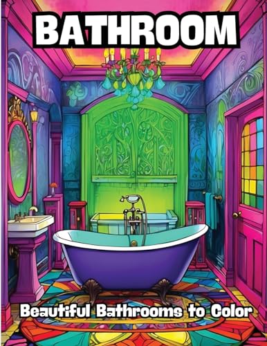 Bathroom: Beautiful Bathrooms to Color von CONTENIDOS CREATIVOS