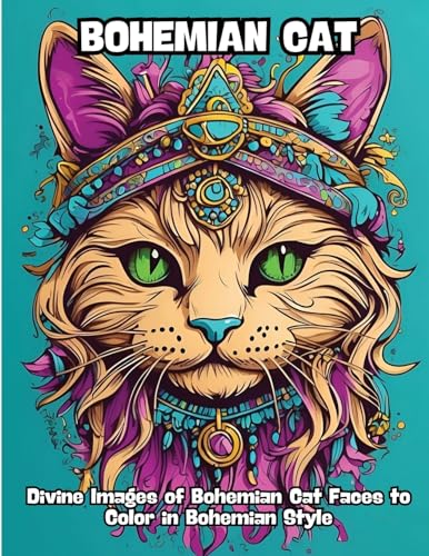 Bohemian Cat: Divine Images of Bohemian Cat Faces to Color in Bohemian Style von CONTENIDOS CREATIVOS