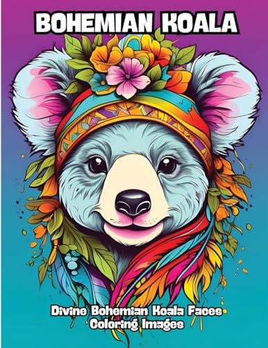 Bohemian Koala: Divine Bohemian Koala Faces Coloring Images von CONTENIDOS CREATIVOS