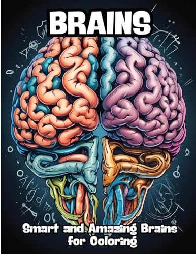 Brains: Smart and Amazing Brains for Coloring von CONTENIDOS CREATIVOS