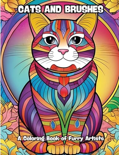 Cats and Brushes: A Coloring Book of Furry Artists