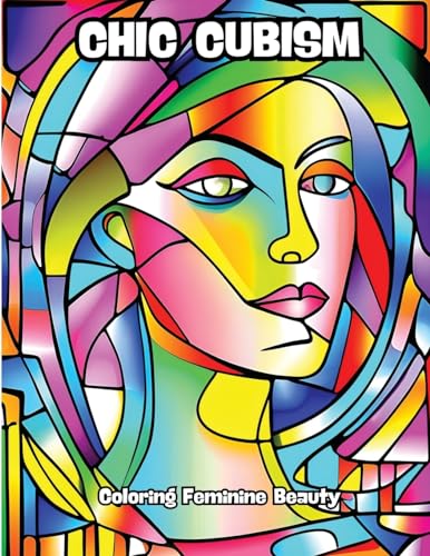 Chic Cubism: Coloring Feminine Beauty von CONTENIDOS CREATIVOS