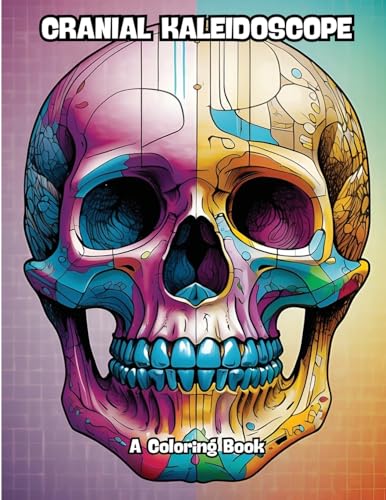 Cranial Kaleidoscope: A Coloring Book von CONTENIDOS CREATIVOS