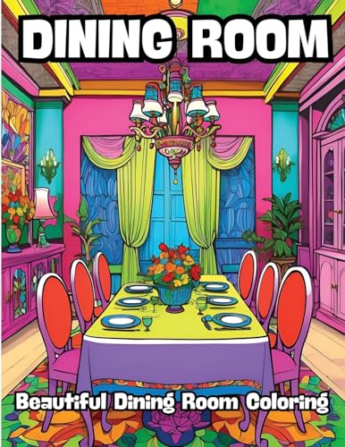 Dining Room: Beautiful Dining Room Coloring von CONTENIDOS CREATIVOS