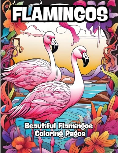 Flamingos: Beautiful Flamingos Coloring Pages von CONTENIDOS CREATIVOS