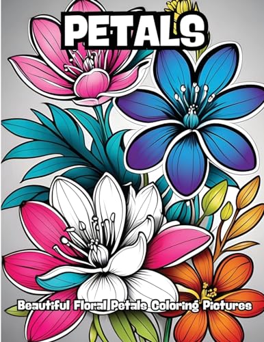 Petals: Beautiful Floral Petals Coloring Pictures von CONTENIDOS CREATIVOS