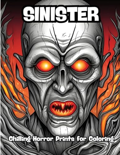 Sinister: Chilling Horror Prints for Coloring von CONTENIDOS CREATIVOS