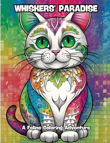 Whiskers' Paradise: A Feline Coloring Adventure von CONTENIDOS CREATIVOS