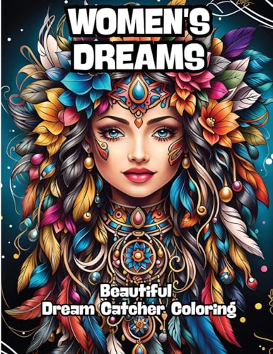 Women's Dreams: Beautiful Dream Catcher Coloring