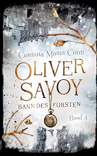 Oliver Savoy: Bann des Fürsten von Books on Demand