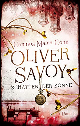 Oliver Savoy: Schatten der Sonne von Books on Demand GmbH