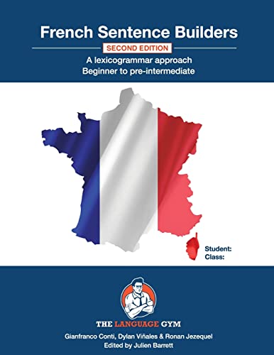 French Sentence Builders - A Lexicogrammar approach: Beginner to Pre-intermediate French Sentence Builders - A Lexicogrammar approach: Beginner to Pre-intermediate von TASCHEN