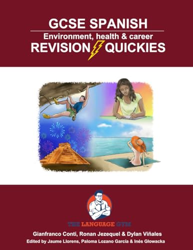 GCSE Spanish Revision Quickies: Environment, health & career: Spanish Sentence Builder - Revision Quickies GCSE Spanish Revision Quickies: Environment, health & career: Spanish Sentence Builder - Revision Quickies