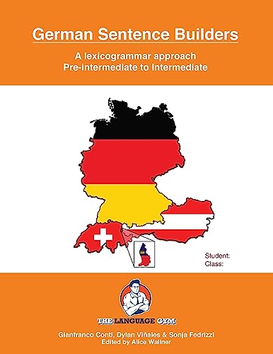 Pre-Intermediate to Intermediate - German Sentence Builders: Pre-Intermediate - Intermediate
