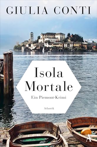 Isola Mortale (Simon Strasser ermittelt, Band 2) von Atlantik Verlag