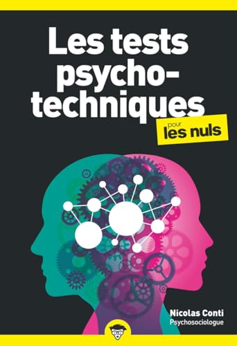 Tests psychotechniques pour les Nuls, poche, 2e éd von POUR LES NULS