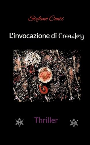 L'invocazione di Crowley