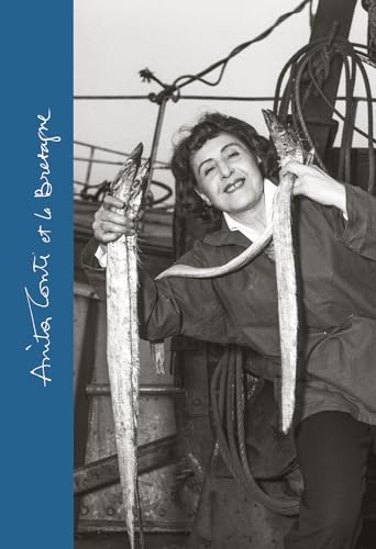 Anita Conti et la Bretagne von FILIGRANES