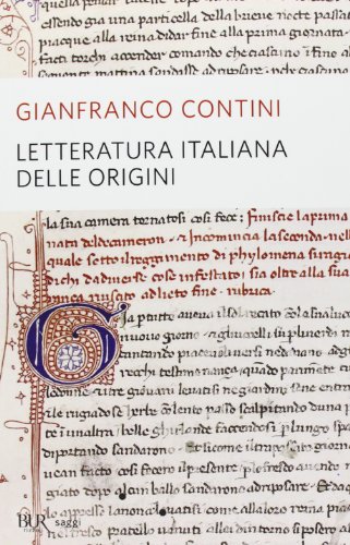 Letteratura italiana delle origini (BUR Saggi) von Rizzoli