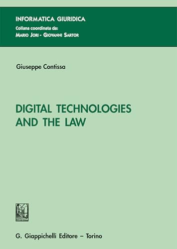 Digital technologies and the law (Informatica giuridica) von Giappichelli
