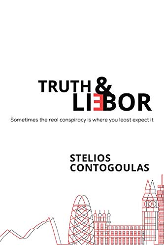 Truth & Li(e)bor: Sometimes the real conspiracy is where you least expect it
